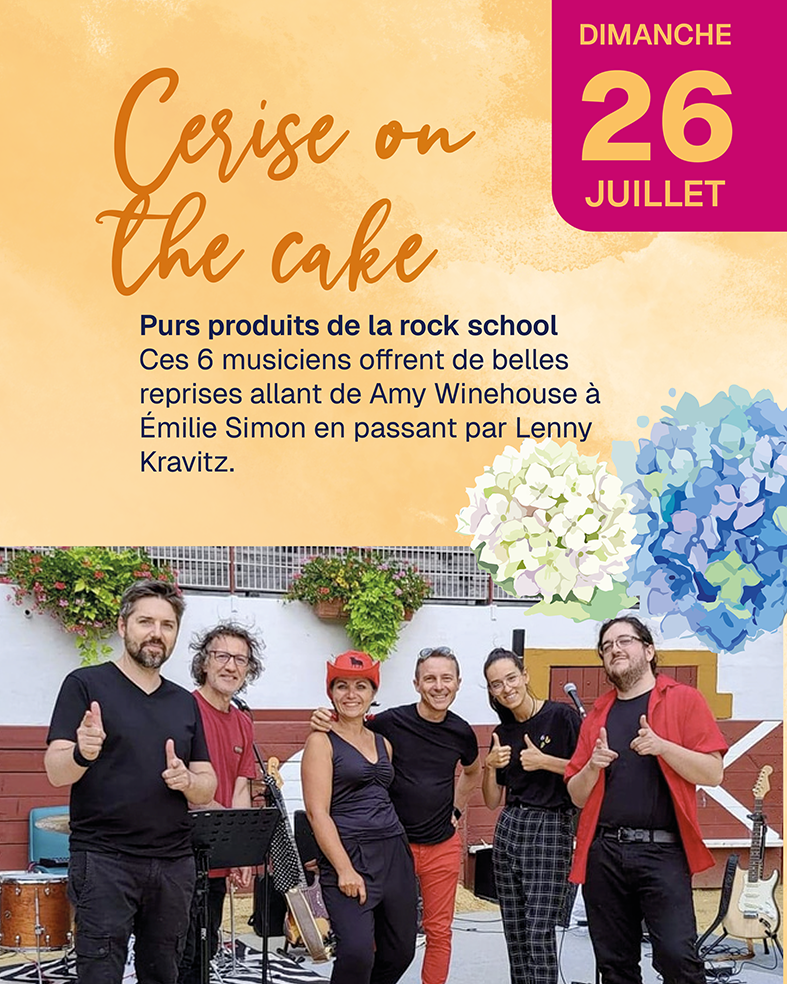 Dimanche 26 Juillet - Cerise on the Cake